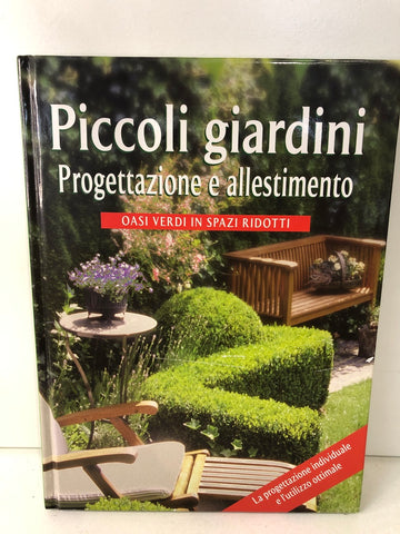 PICCOLI GIARDINI