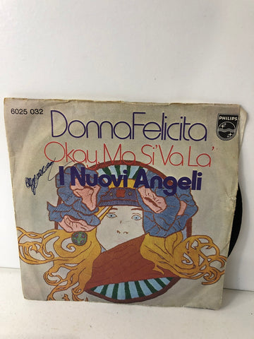 DISCO 45 GIRI DONNA FELICITA - I NUOVI ANGELI