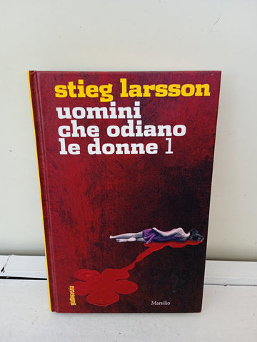 UOMINI CHE ODIANO LE DONNE - STIEG LARSSON