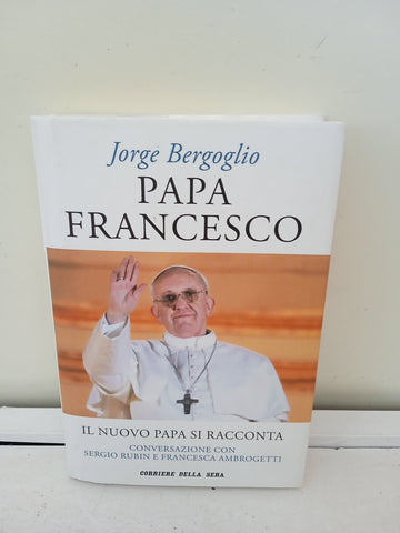 PAPA FRANCESCO - JORGE BERGOGLIO