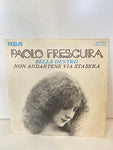 DISCO 45 GIRI BELLA DENTRO - PAOLO FRESCURA