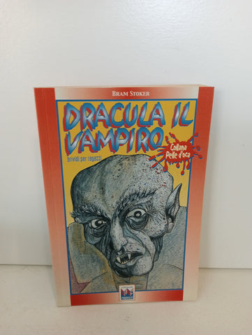 DRACULA IL VAMPIRO - BRAM STOKER