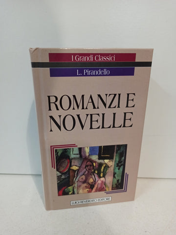 PIRANELLO ROMANZI E NOVELLE