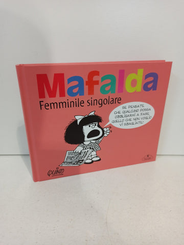 Mafalda. Femminile singolare