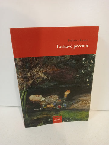 L'ottavo peccato Federica Carasi  Gruppo Albatros 2013