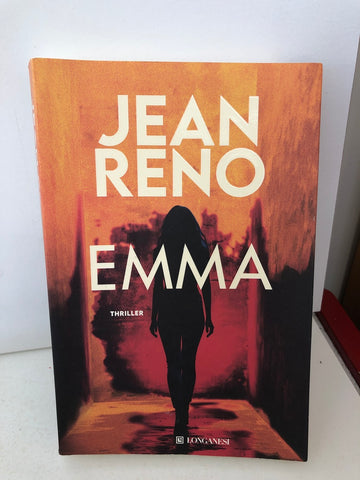 Emma - Jean Reno - Libro - Longanesi - La Gaja scienza