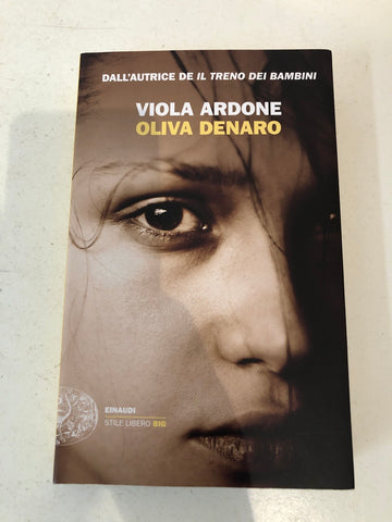 Oliva Denaro Viola Ardone  Einaudi