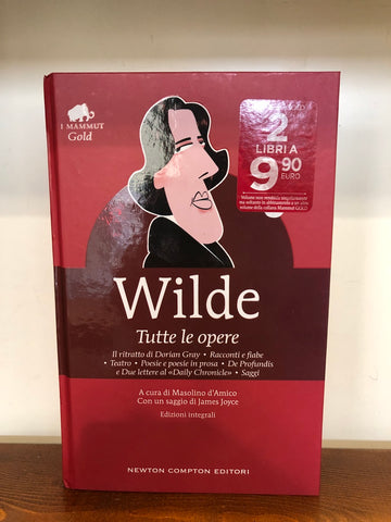 WILDE - TUTTE EL OPERE