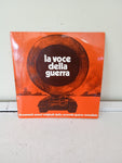 DISCO 45 GIRI LA VOCE DELLA GUERRA