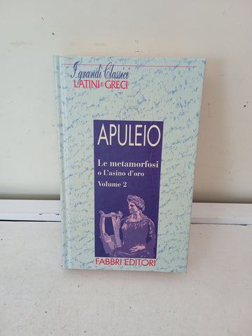 APULEIO LA METAMORFOSI O L'ASINO D'ORO VOL 2