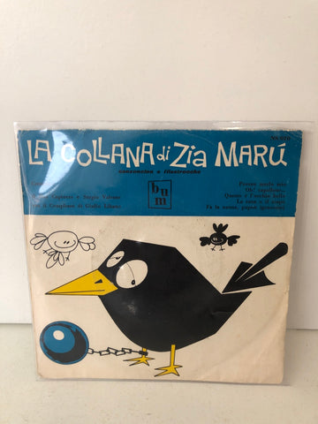 DISCO 45 GIRI  A COLLANA DI ZIA MARU'