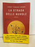 LA STRADA DELLE NUVOLE - JENNY TINGHUI ZHANG