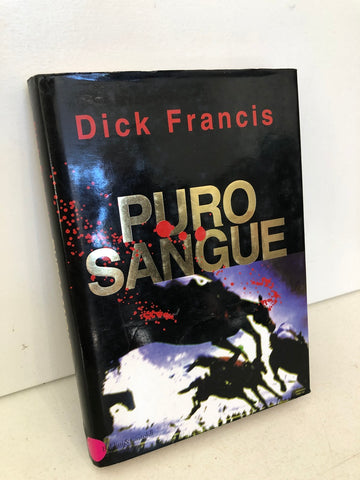 PURO SANGUE - DICK FRANCIS