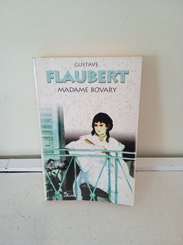 MADAME BOVARY  - GUSTAVE FLAUBERT