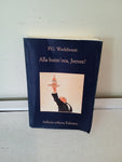 ALLA BUON'ORA, JEEVES! -   P.G. WODEHOUSE