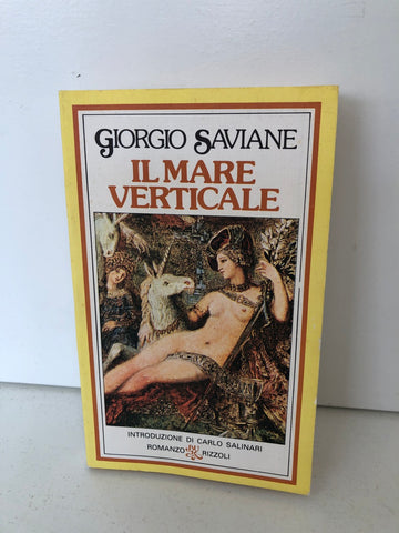 IL MARE VERTICALE - GIORGIO SAVIANE