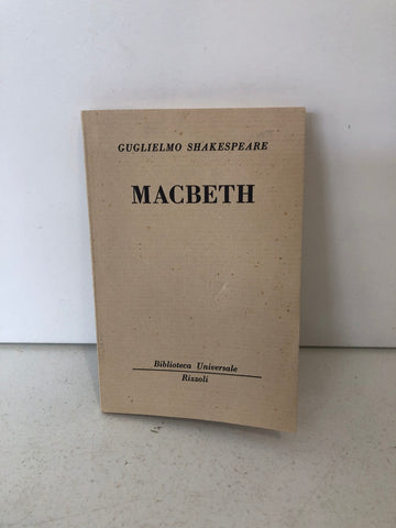 MACBETH - GUGLIELMO SHAKESPEARE