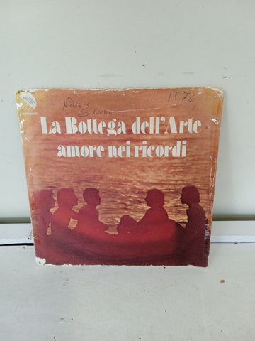 DISCO 45 GIRI AMORE NEI RICORDI - LA BOTTEGA DELL'ARTE