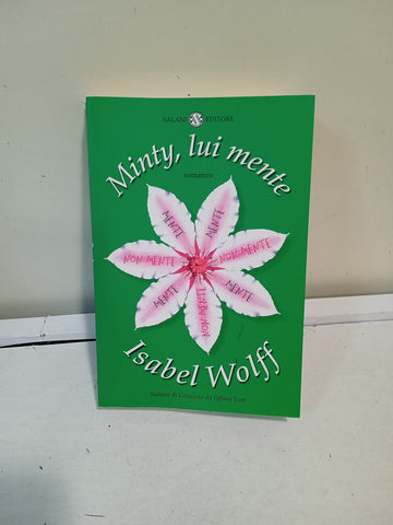 Minty, lui mente - Isabel Wolff