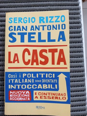 LA CASTA  - SERGIO RIZZO - GIAN ANTONIO STELLA