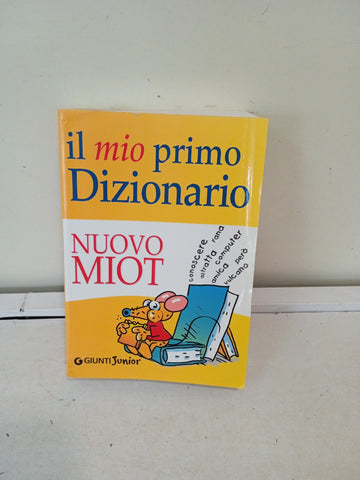 IL MIO PRIMO DIZONARIO - NUOVO MIOT