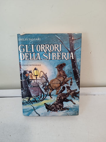 GLI ORRORI DELLA SIBERIA - EMILIO SALGARI