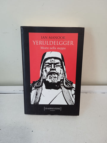 YERULDELGGER MORTE NELLA STEPPA - IAN MANOOK