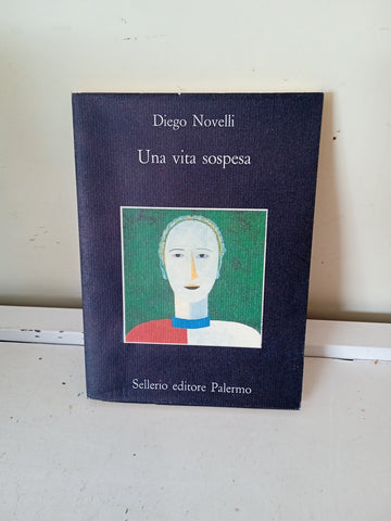 UNA VITA SOSPESA  - DIEGO NOVELLI