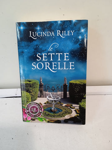 SETTE SORELLE - LUCINDA RILEY