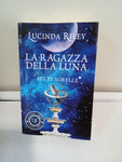 LA RAGAZZA DELLA LUNA - LUCINDA RILEY