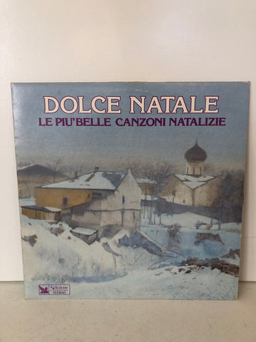 Various – Dolce Natale - Le Più Belle Canzoni Natalizie