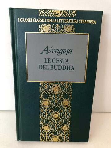 LE GRESTA DEL BUDDHA - ASVAGOSA