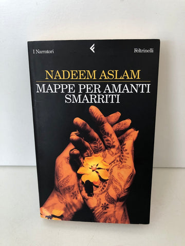 Mappe per amanti smarriti - Nadeem Aslam - Libro