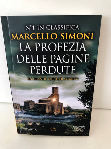 La profezia delle pagine perdute - Marcello Simoni