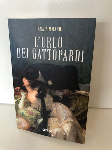 L'urlo dei gattopardi | Liana Zimmardi