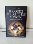 IL CODICE PERDUTO DEI MASSONI  - GIL COPE