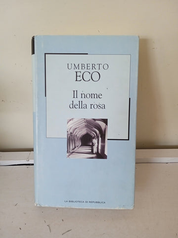 IL NOME DELLA ROSA  - UMBERTO ECO