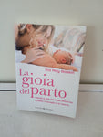 LA GIOIA DEL PARTO  - INA MAY GASKIN