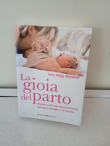 LA GIOIA DEL PARTO  - INA MAY GASKIN