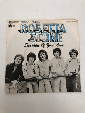 DISCO 45 GIRI SUNSHINE OF YOUR LOVE - ROSETTA STONE