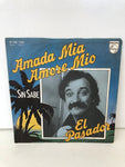 DISCO 45 GIRI AMANDA MIA AMORE MIO - EL PASADOR