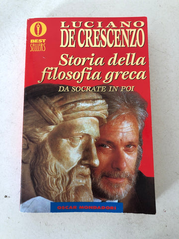 STORIA DELLA FILOSOFIA GRECA  - LUCIANO DE CRESCENZO