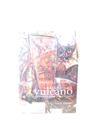 ALL'OMBRA DEL VULCANO  - ANDREA G.G. PARASILITI