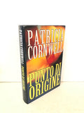 punto di origine Romanzo di Patricia Cornwell