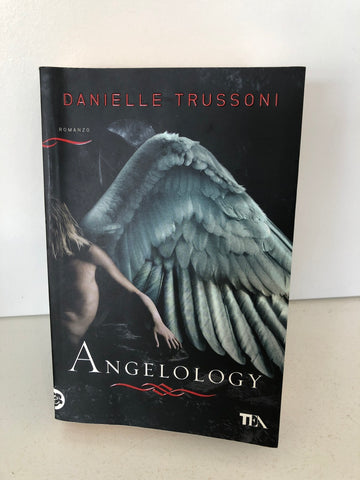 Angelology Danielle Trussoni - Libro - TEA I Grandi TEA