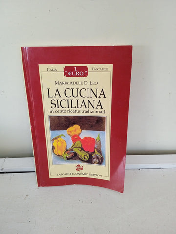 LA CUCINA SICILIANA  - MARIA ADELE DI LEO