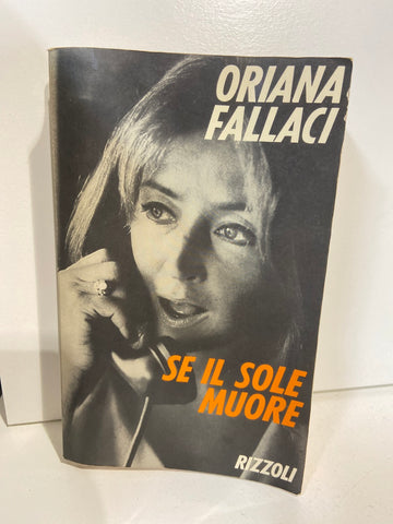 SE IL SOLE MUORE - ORIANA FALLACI