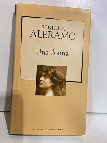 UNA DONNA SIBILLA ALERAMO