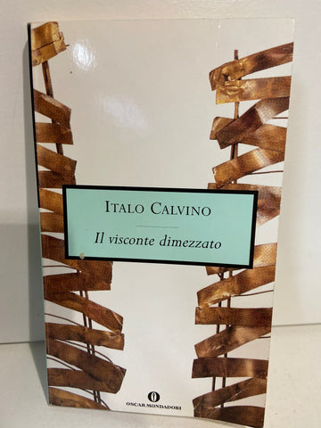 IL VISCONTE DIMEZZATO - ITALO CALVINO