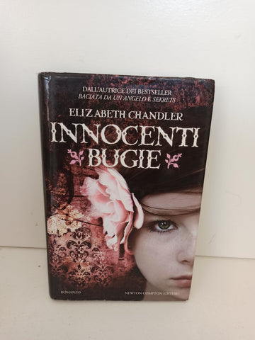 INNOCENTI BUGIE - ELIZABETH CHANDLER